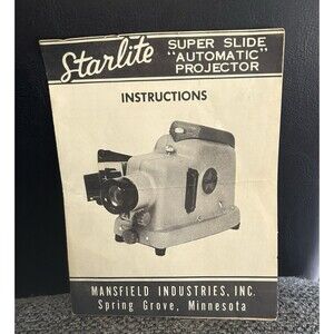 Starlite Super Slide Automatic Projector Owner's Manual Mansfield Industries Inc